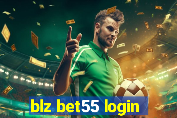 blz bet55 login